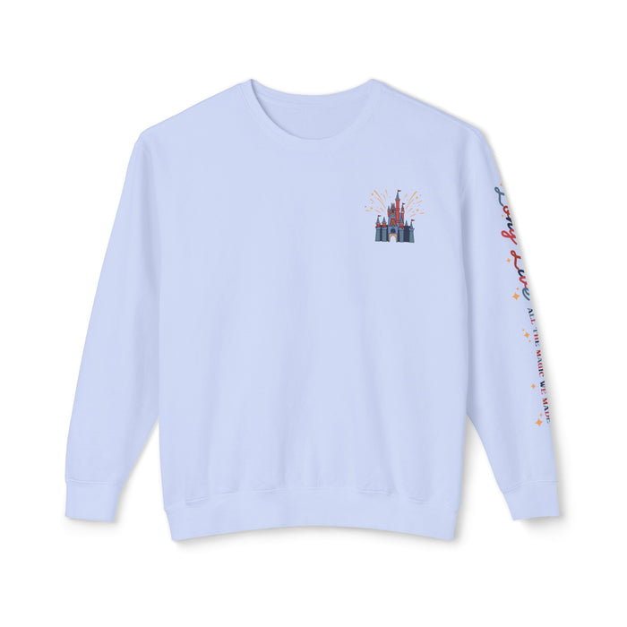 Long Live All The Magic We Made Patriotic Unisex Lightweight Comfort Colors Crewneck Sweatshirt