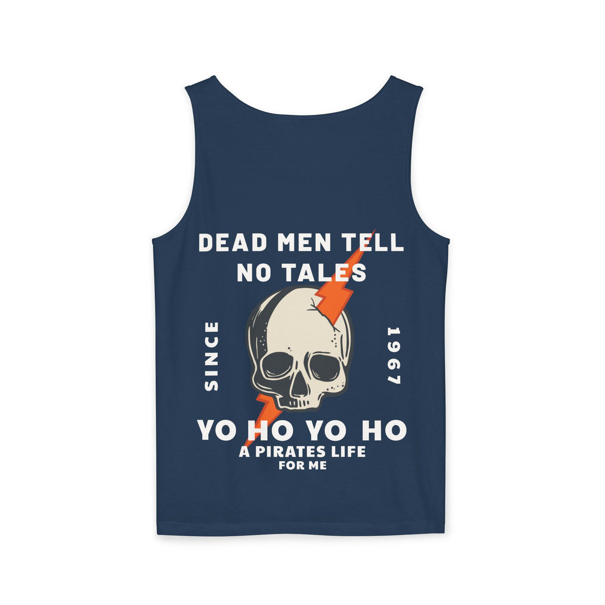 Dead Men Tell No Tales Unisex Comfort Colors Garment-Dyed Tank Top