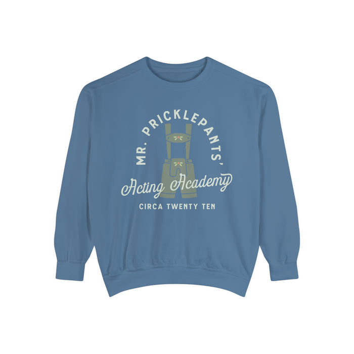 Mr. Pricklepants’ Acting Academy Comfort Colors Unisex Garment-Dyed Sweatshirt