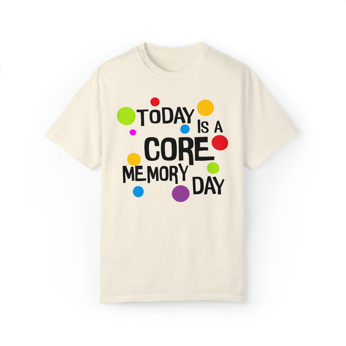 Core Memory Day Comfort Colors Unisex Garment-Dyed T-shirt