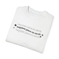 The Happiest Place On Earth Comfort Colors Unisex Garment-Dyed T-shirt