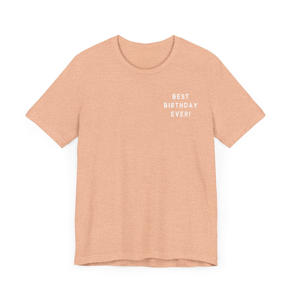 Best Birthday Ever Bella Canvas Youth Short Sleeve Tee