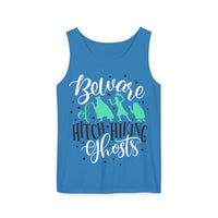 Beware of Hitchhiking Ghosts Unisex Comfort Colors Garment-Dyed Tank Top