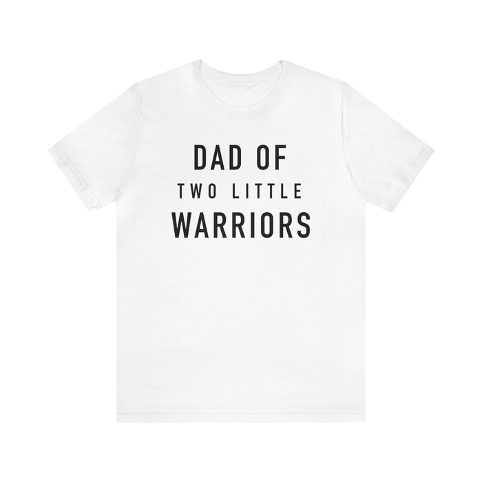 Dad Of Two Little Warriors Bella Canvas Unisex Jersey Short Sleeve Tee