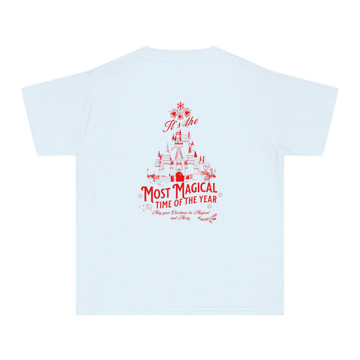 The Most Magical Time of the Year Comfort Colors Youth Midweight Tee