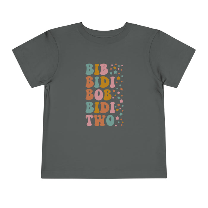 Bib Bidi Bob Bidi Two Bella Canvas Toddler Short Sleeve Tee