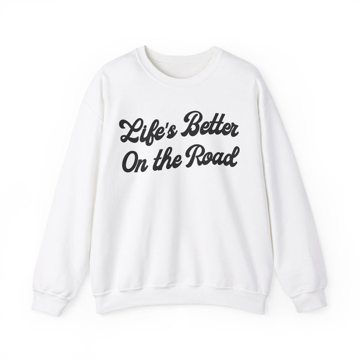 Life's Better On The Road Gildan Unisex Heavy Blend™ Crewneck Sweatshirt