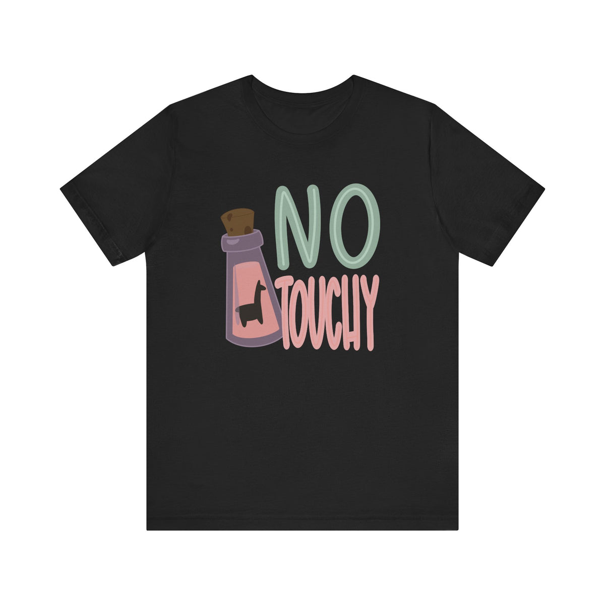 No Touchy Bella Canvas Unisex Jersey Short Sleeve Tee