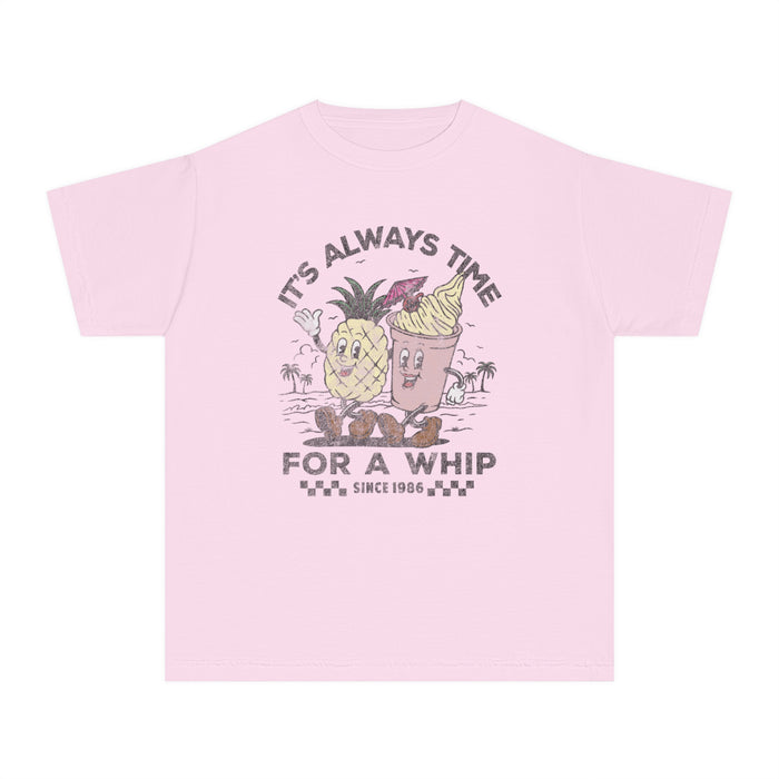 It's Always Time For A Whip Comfort Colors Youth Midweight Tee