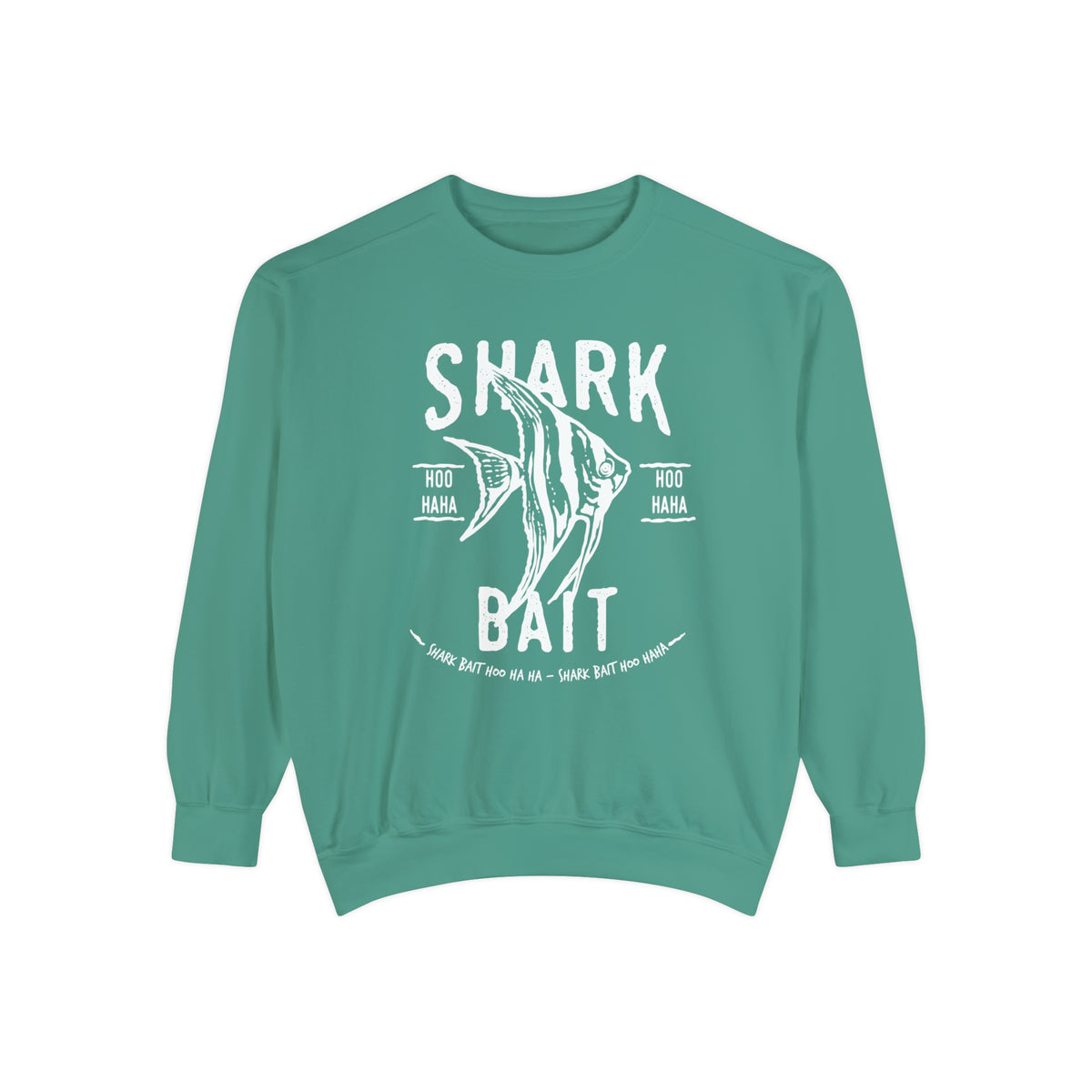Shark Bait Hoo Haha Comfort Colors Unisex Garment-Dyed Sweatshirt