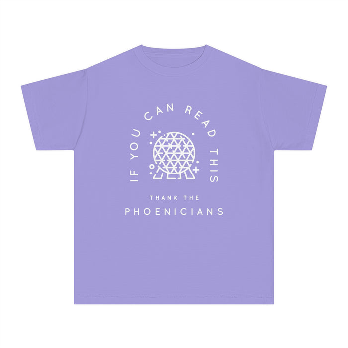 If You Can Read This Thank The Phoenicians Comfort Colors Youth Midweight Tee