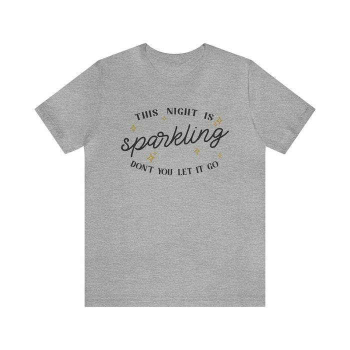 The Night Is Sparkling Bella Canvas Unisex Jersey Short Sleeve Tee