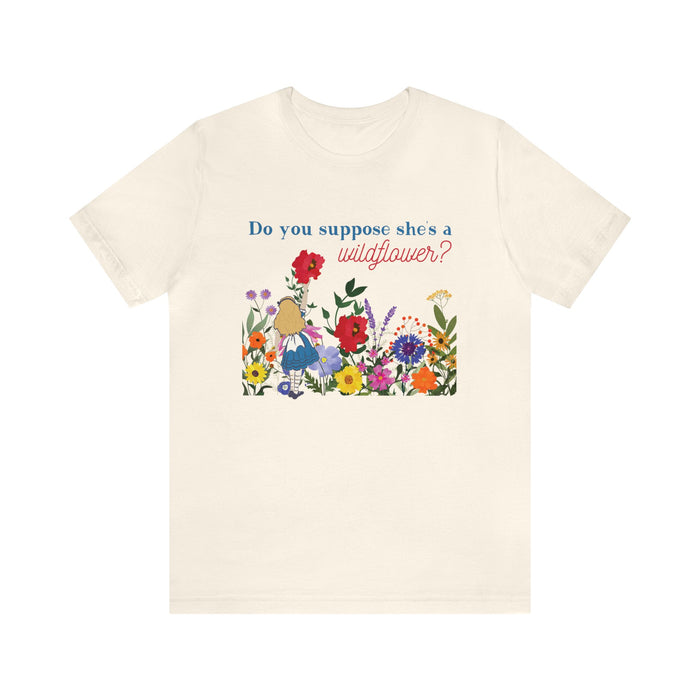 Do You Suppose She's A Wildflower Bella Canvas Unisex Jersey Short Sleeve Tee