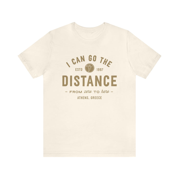 I Can Go The Distance Bella Canvas Unisex Jersey Short Sleeve Tee