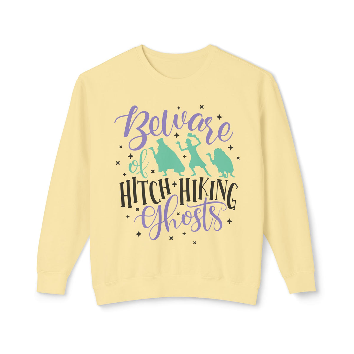 Beware of Hitchhiking Ghosts Unisex Lightweight Comfort Colors Crewneck Sweatshirt