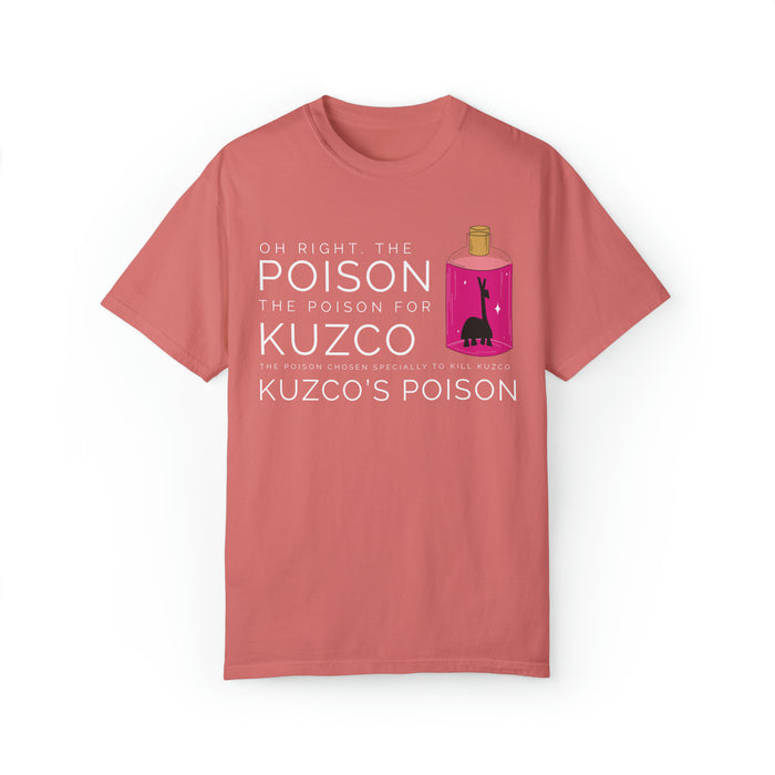 Oh Right The Poison Comfort Colors Unisex Garment-Dyed T-shirt