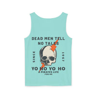 Dead Men Tell No Tales Unisex Comfort Colors Garment-Dyed Tank Top