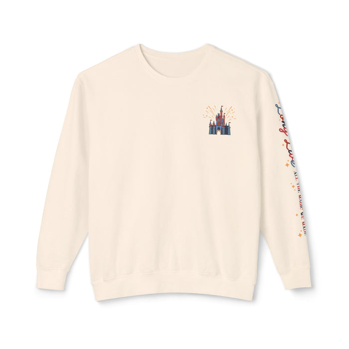 Long Live All The Magic We Made Patriotic Unisex Lightweight Comfort Colors Crewneck Sweatshirt