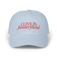 I Live In Fantasyland Cap