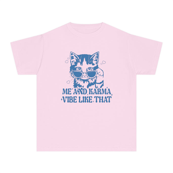 Me And Karma Vibe Like That Comfort Colors Youth Midweight Tee