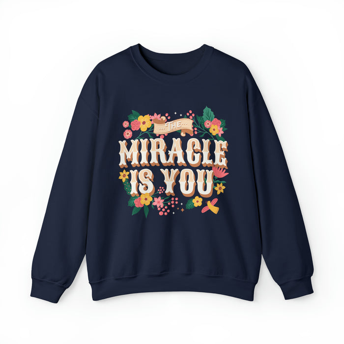 The Miracle Is You Gildan Unisex Heavy Blend™ Crewneck Sweatshirt