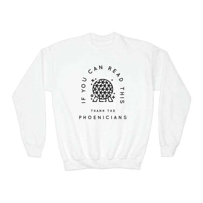 If You Can Read This Thank The Phoenicians Gildan Youth Crewneck Sweatshirt