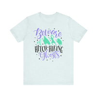 Beware of Hitchhiking Ghosts Bella Canvas Unisex Jersey Short Sleeve Tee