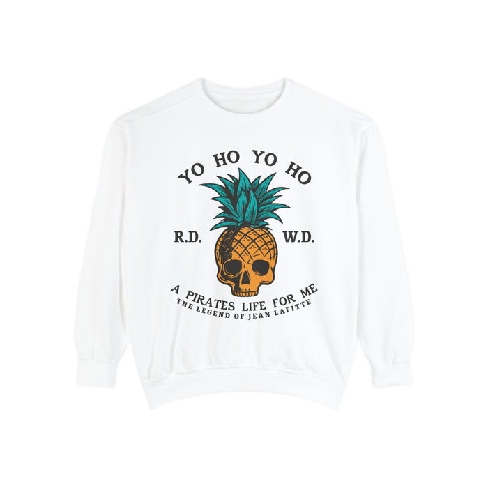 Yo Ho Pirates Life For Me Comfort Colors Unisex Garment-Dyed Sweatshirt