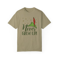 Never Grow Up Comfort Colors Unisex Garment-Dyed T-shirt