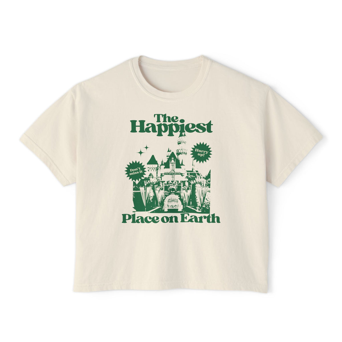 The Happiest Place On Earth Comfort Colors Women's Boxy Tee