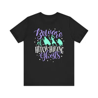 Beware of Hitchhiking Ghosts Bella Canvas Unisex Jersey Short Sleeve Tee