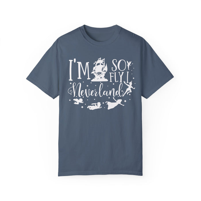 I'm So Fly I Neverland Comfort Colors Unisex Garment-Dyed T-shirt