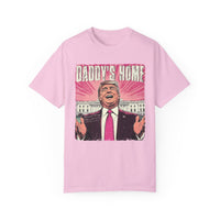 Daddy's Home Comfort Colors Unisex Garment-Dyed T-shirt