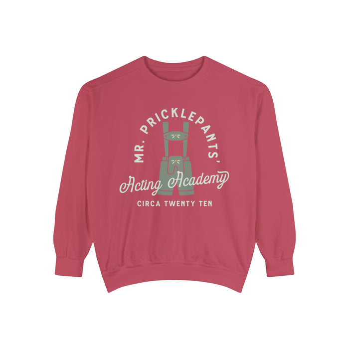 Mr. Pricklepants’ Acting Academy Comfort Colors Unisex Garment-Dyed Sweatshirt