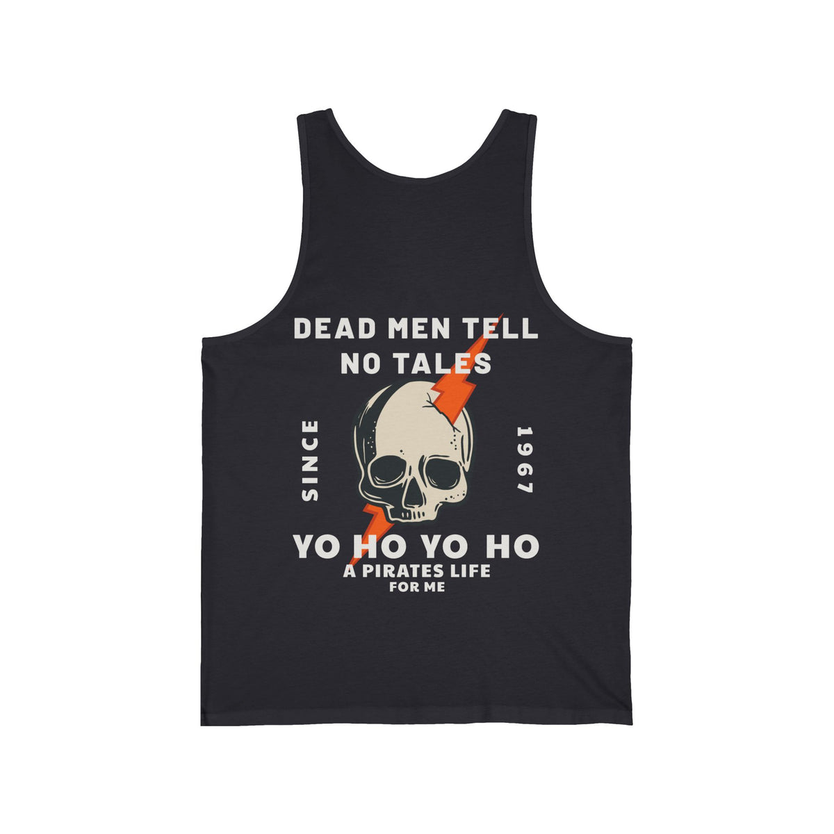 Dead Men Tell No Tales Bella Canvas Unisex Jersey Tank