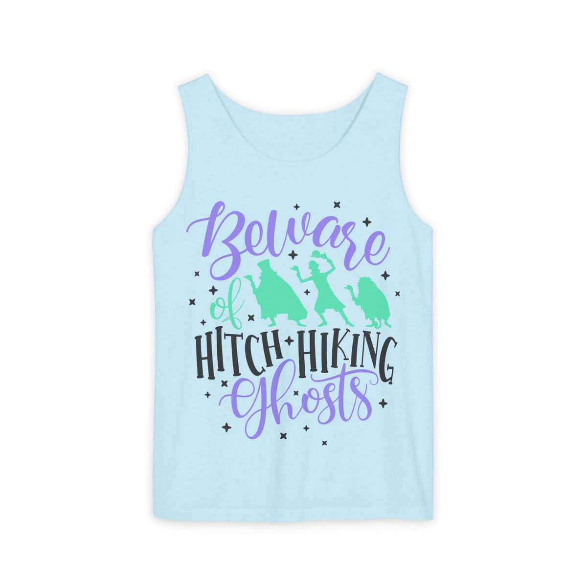 Beware of Hitchhiking Ghosts Unisex Comfort Colors Garment-Dyed Tank Top