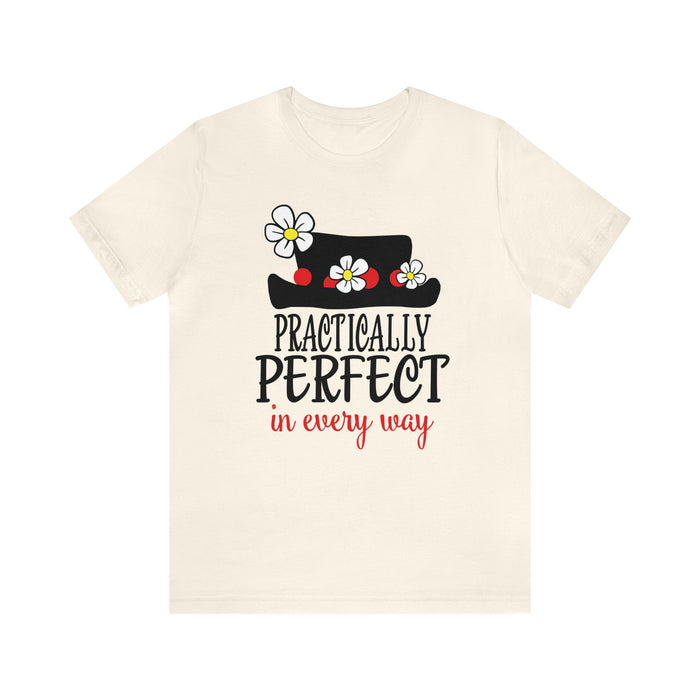 Practically Perfect Bella Canvas Unisex Jersey Short Sleeve Tee