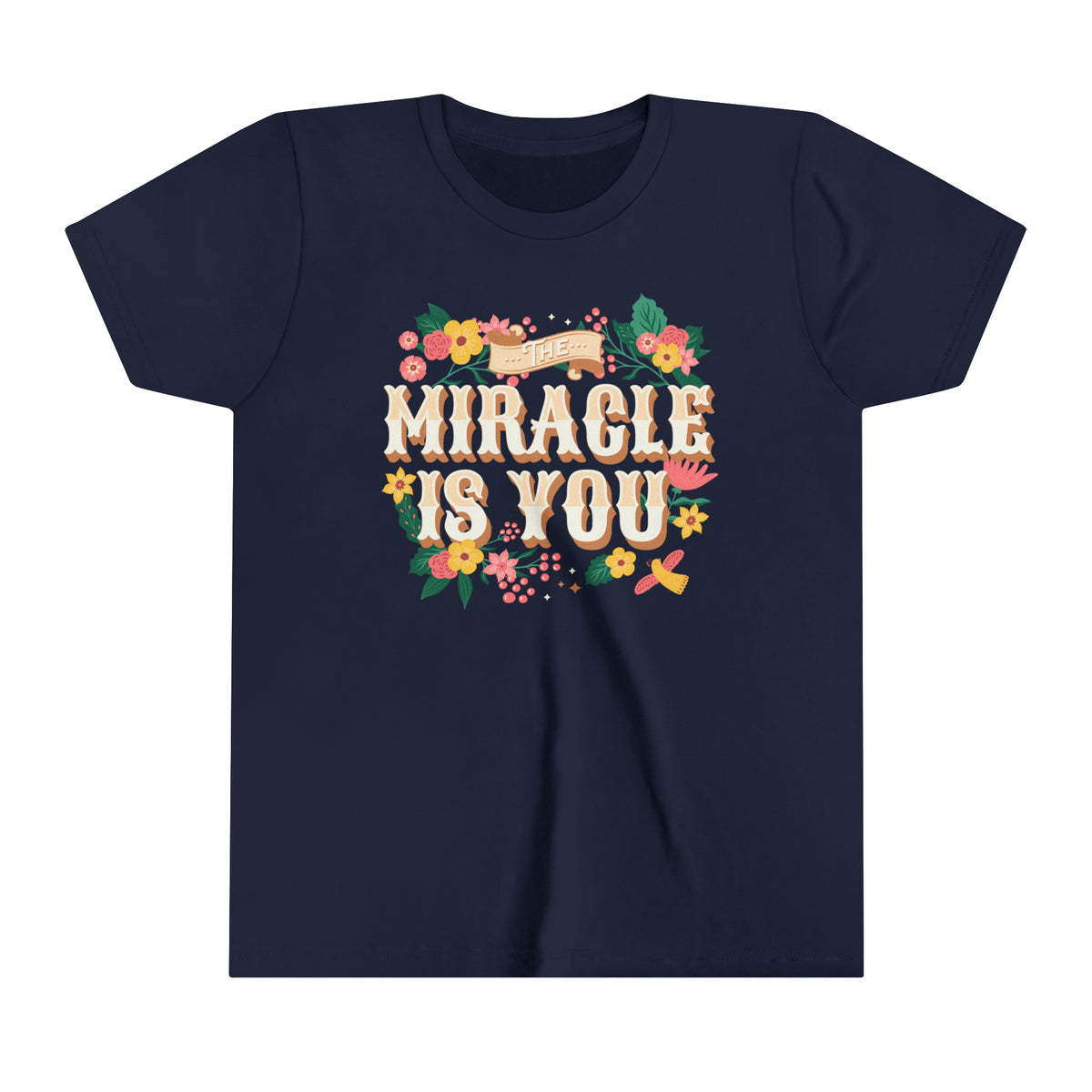 The Miracle Is You Bella Canvas Youth Short Sleeve Tee