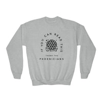 If You Can Read This Thank The Phoenicians Gildan Youth Crewneck Sweatshirt