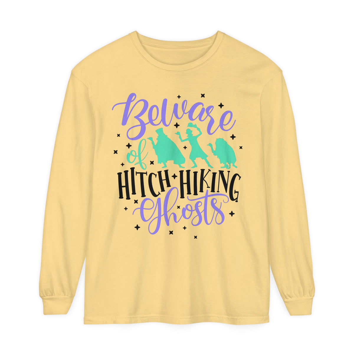 Beware of Hitchhiking Ghosts Comfort Colors Unisex Garment-dyed Long Sleeve T-Shirt