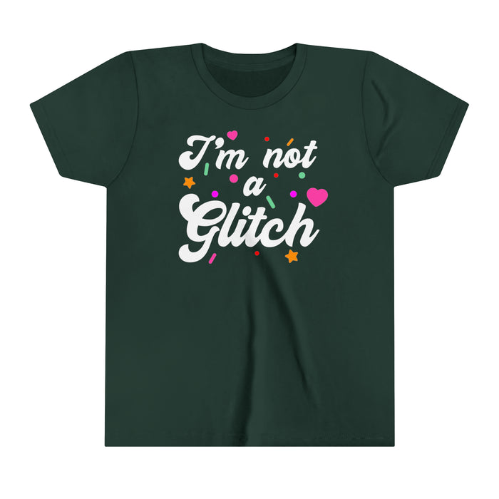 I'm Not A Glitch Bella Canvas Youth Short Sleeve Tee