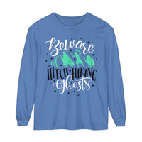 Beware of Hitchhiking Ghosts Comfort Colors Unisex Garment-dyed Long Sleeve T-Shirt