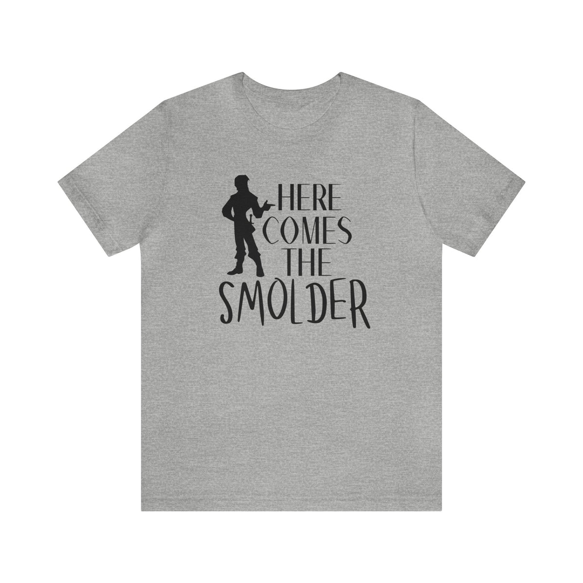 Here Comes The Smolder Bella Canvas Unisex Jersey Short Sleeve Tee