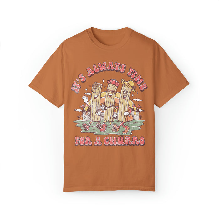 It's Always Time For A Churro Comfort Colors Unisex Garment-Dyed T-shirt