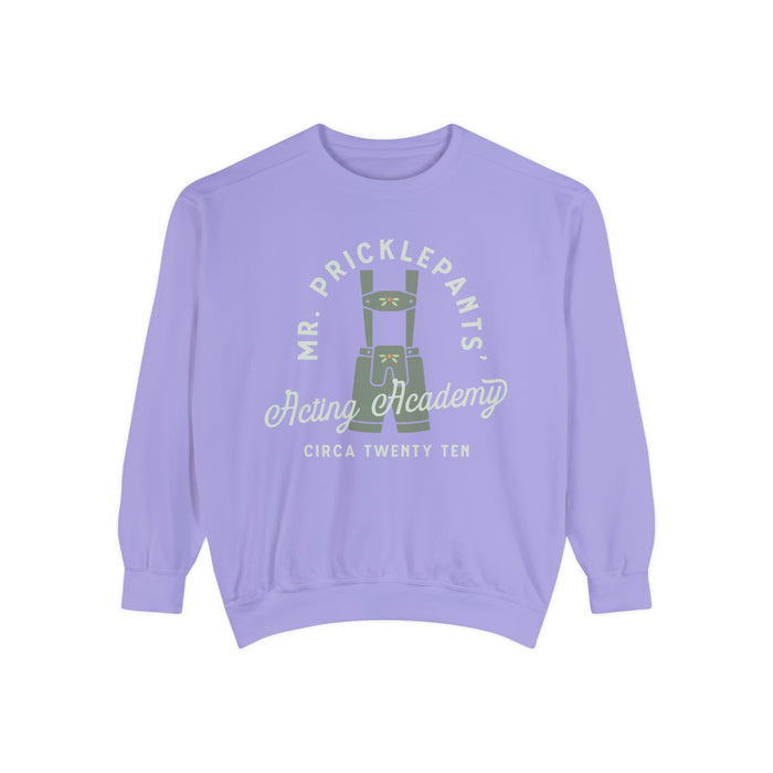 Mr. Pricklepants’ Acting Academy Comfort Colors Unisex Garment-Dyed Sweatshirt