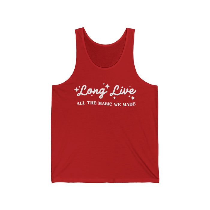 Long Live All The Magic We Made Bella Canvas Unisex Jersey Tank