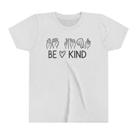 Be Kind ASL Bella Canvas Youth Short Sleeve Tee