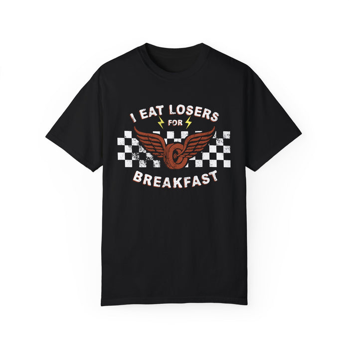 I Eat Losers For Breakfast Comfort Colors Unisex Garment-Dyed T-shirt