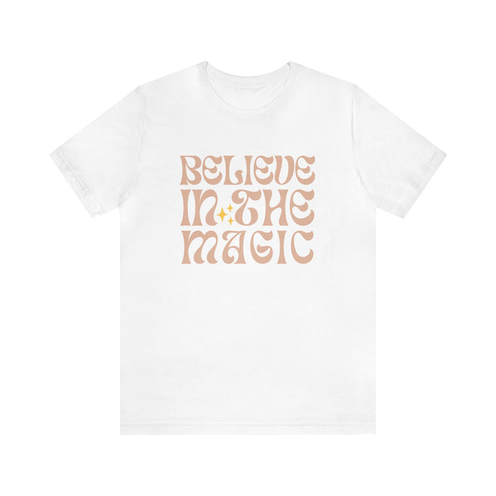 Believe In The Magic Bella Canvas Unisex Jersey Short Sleeve Tee