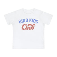 Kind Kids Club Bella Canvas Baby Short Sleeve T-Shirt